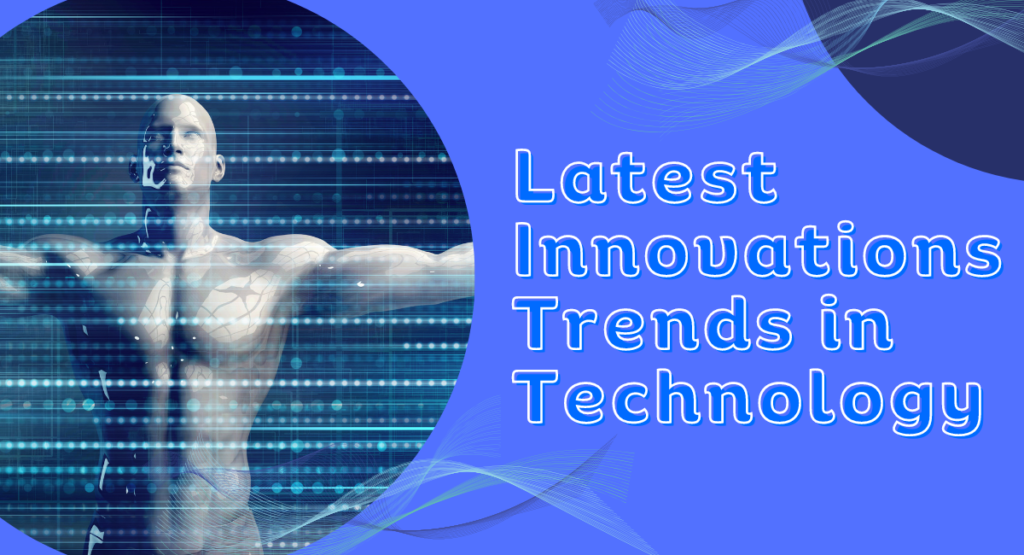 Trends in Technology